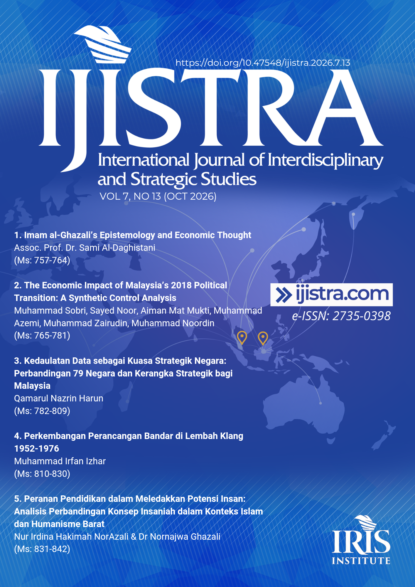 					View Vol. 7 No. 13 (2026): International Journal of Interdisciplinary and Strategic Studies (IJISTRA) 
				